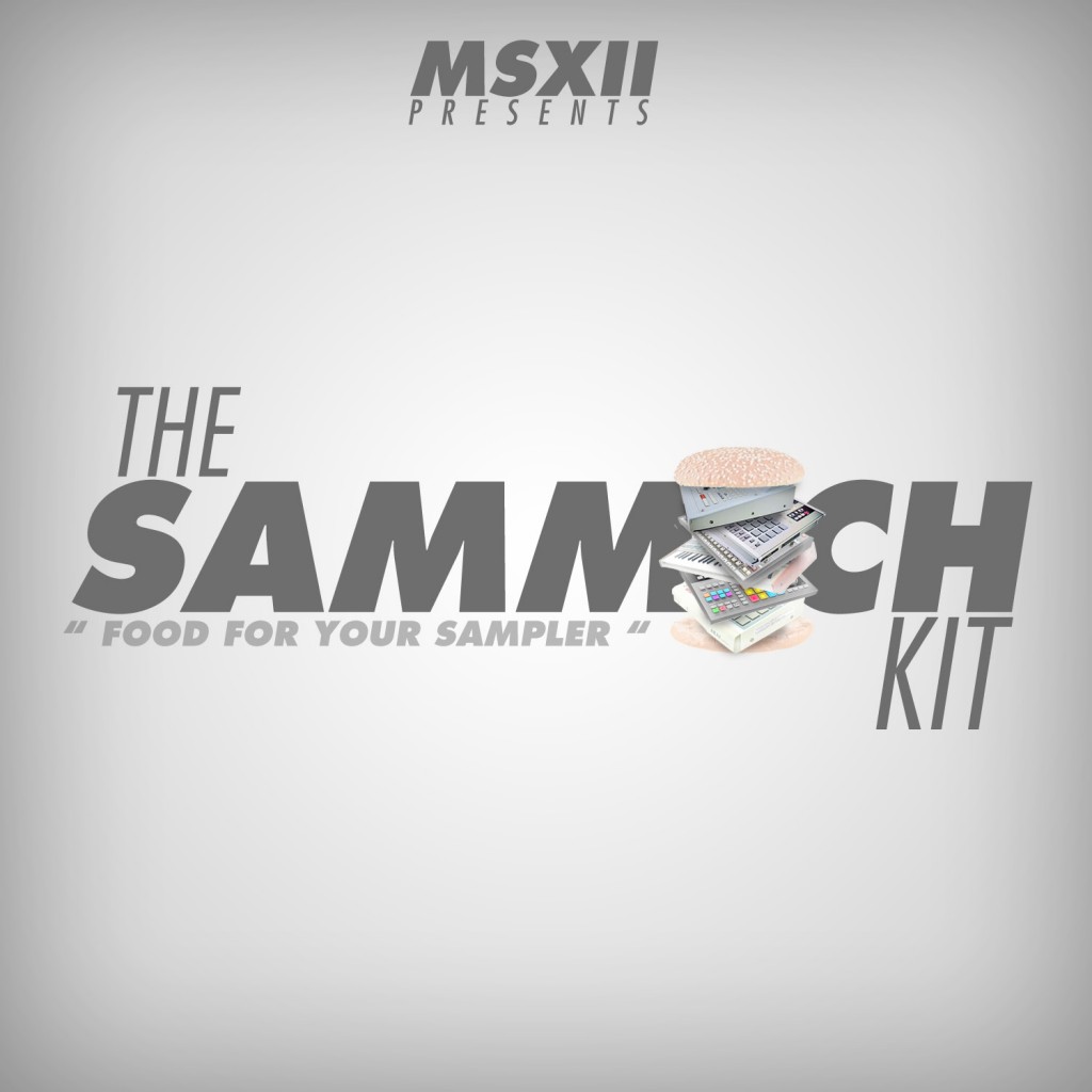 MSXII The Sammich Kit